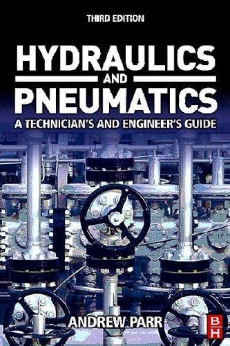 Hydraulics And Pneumatics Third Edition By E A Parr Open Library