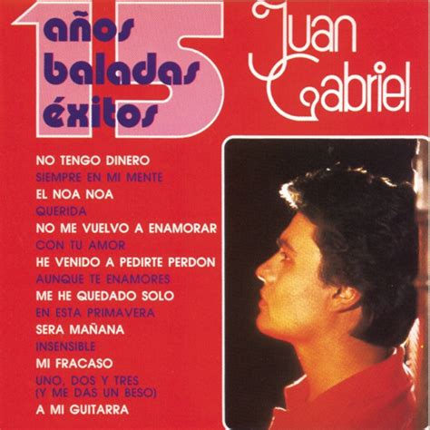 Juan Gabriel 15 Años Baladas Éxitos iTunes Plus AAC M4A Album