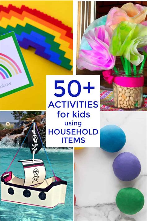50 Activities For Kids Using Common Household Items