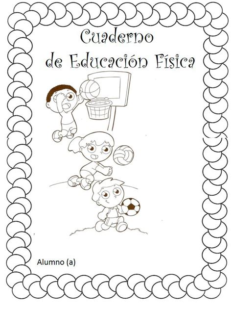 Caratulas para elaborar buenos trabajos. Carátulas de Educación Física para cuadernos de primaria y ...