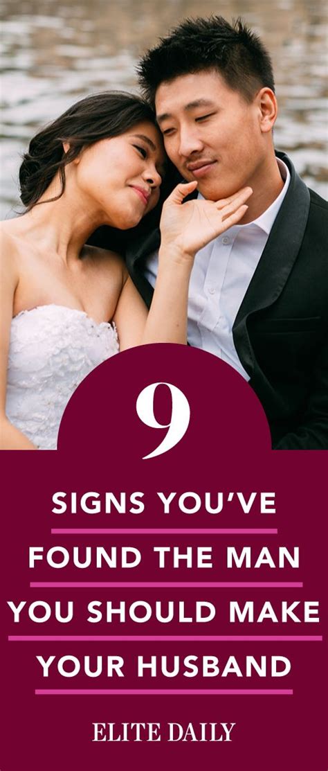 9 Signs Youve Found The Man You Should Make Your Husband Flirting With Men Why Men Pull Away
