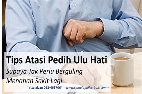 Dengan cara ini, perut berpeluang untuk mengosongkan kandungannya dan mengurangkan risiko pedih ulu hati. Tips Atasi Pedih Ulu Hati Supaya Tak Perlu Berguling ...