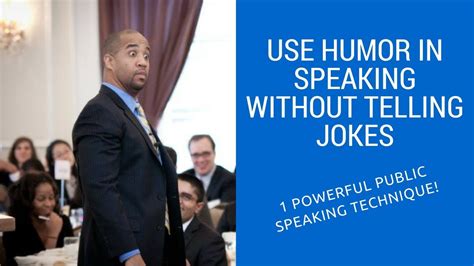 Use Humor In Speaking Without Telling Jokes 1 Powerful Public