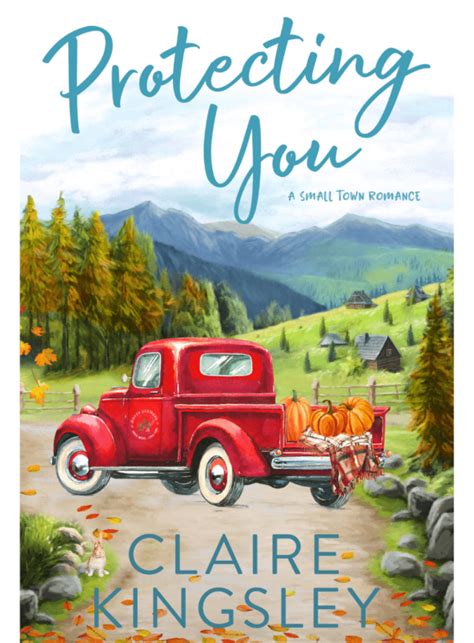 Protecting You Bailey Brothers 1 · Claire Kingsley · Book Review