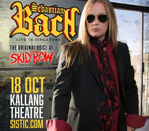 Sebastian Bach Bach On Tour 2017 In Singapore Asialive365