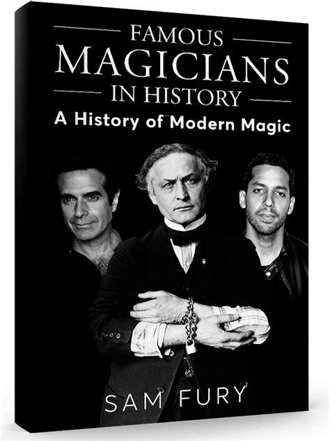 Discover The Most Legendary Magicians In History