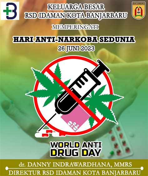 Rsd Idaman Banjarbaru Hari Anti Narkoba Sedunia Koranbanjarnet