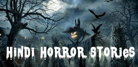 Horror Stories Hindi For Pc Free Download And Install On Windows Pc Mac