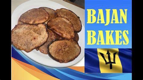 How To Make Bajan Bakes Ole Time Bajan Food Easy Quick And Tasty Youtube