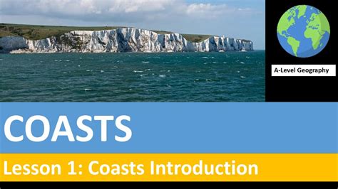 Coasts Lesson 1 Introduction Youtube