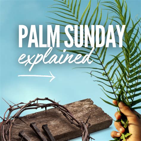 The Meaning Of Palm Sunday 5 Facts Catholics Should Know