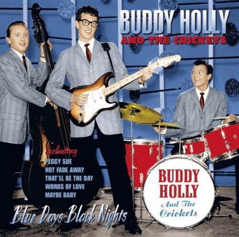 Buddy Holly And The Crickets Blue Days Black Nights Oldies 1 Disc Cd For