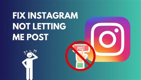 Fix Instagram Not Letting Me Post Updated Guide