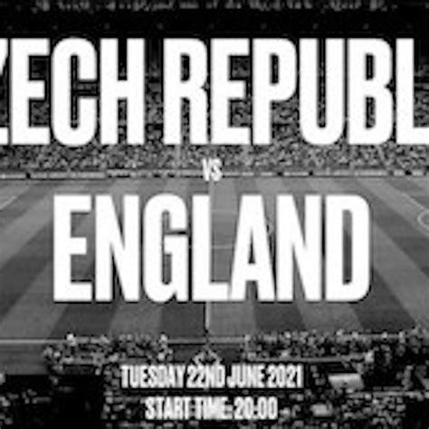 Czech republic vs england preview 22/06/2021. Euro 2021 - England vs Czech Republic Tickets | Hootananny ...