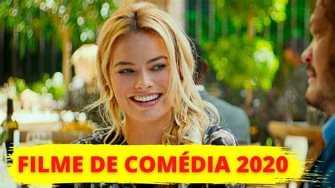Melhor Filme De Comédia Romântica 2020 Lançamento Filme Completo