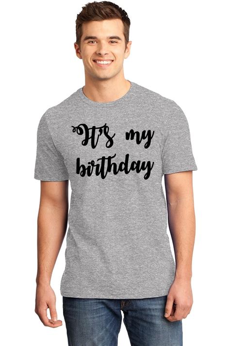 Mens Its My Birthday Soft Tee Bday Party Shirt Ebay