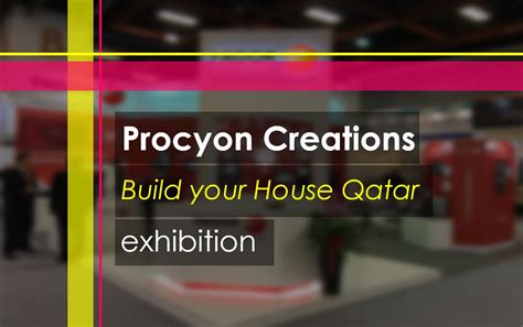 What Are The Highlighting Points Of Build Your House Qatar Exhibition