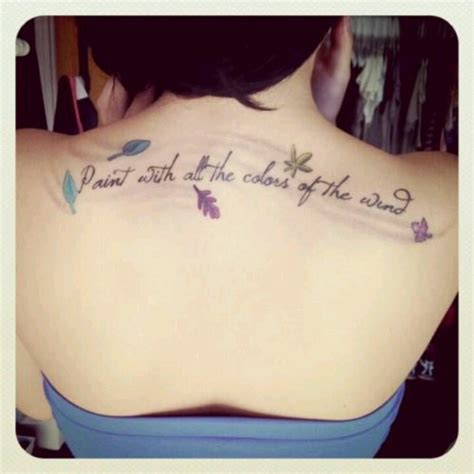 We have curated some quotes from the same film. Pocahontas quote back tattoo - | TattooMagz › Tattoo Designs / Ink Works / Body Arts Gallery
