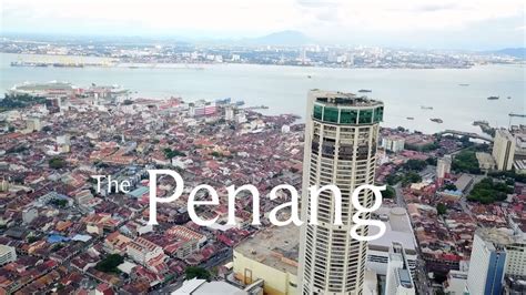Only rm5,000 refundable deposit is required to make a booking on this penang newest landmark. The Penang City, October 2017 - YouTube