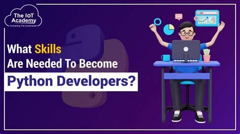 What Skills Are Needed To Become Python Developers The IoT Academy