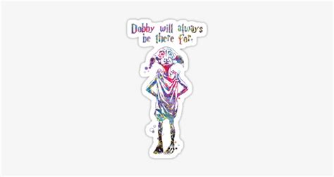 I'm sorry too, that i will never know him… but he will know why i died and i hope he will understand. Dobby Quote From Harry Potter Watercolor - Harry Potter We Heart Transparent PNG - 375x360 ...