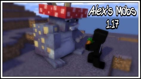 Minecraft Alexs Mobs 117 Update Showcase 118 Youtube