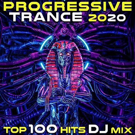Progressive Trance 2020 Top 100 Hits Dj Mix By Various Artists On