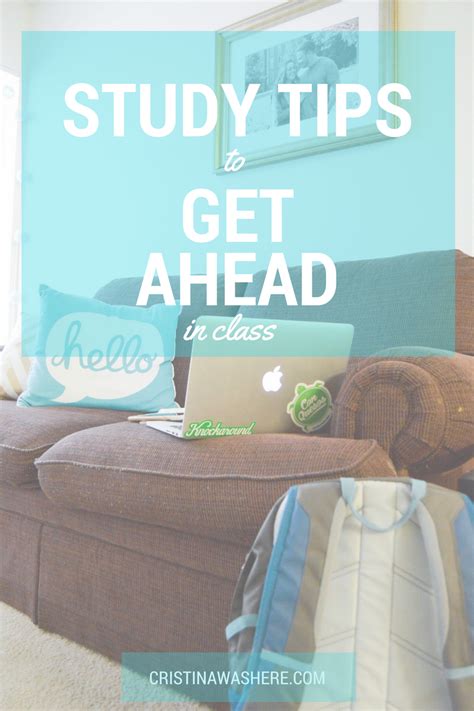 Study Tips to Get Ahead in Class - Cristina Was Here