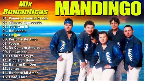 Grupo Mandingo 💋 Mix Romanticas 2024 🌹 Exitos Sus Mejores Canciones De Grupo Mandingo ️ Youtube