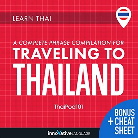 Learn Thai A Complete Phrase Compilation For Traveling To Thailand Part 1 Audio Download