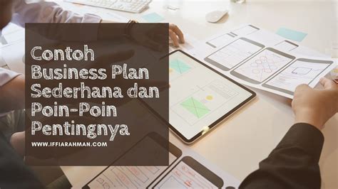 Contoh Rencana Keuangan Bisnis Plan Dan Poin Poin Pentingnya Hanya
