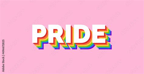 Pride Rainbow Text Banner For Lgbtq Pride Month Pride Typography With