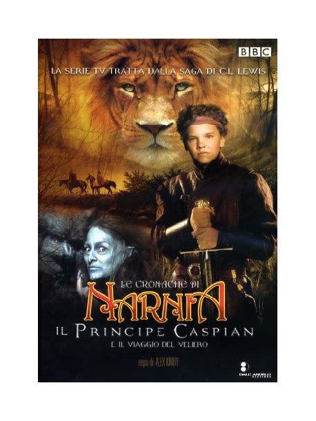 Cronache Di Narnia Le Il Principe Caspian E Il Viaggio Del Veliero