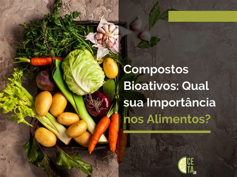 Alimentos Funcionais E Compostos Bioativos