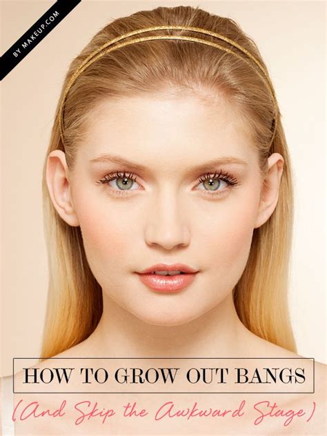 How To Grow Out Bangs And Skip The Awkward In Between Stage Makeup