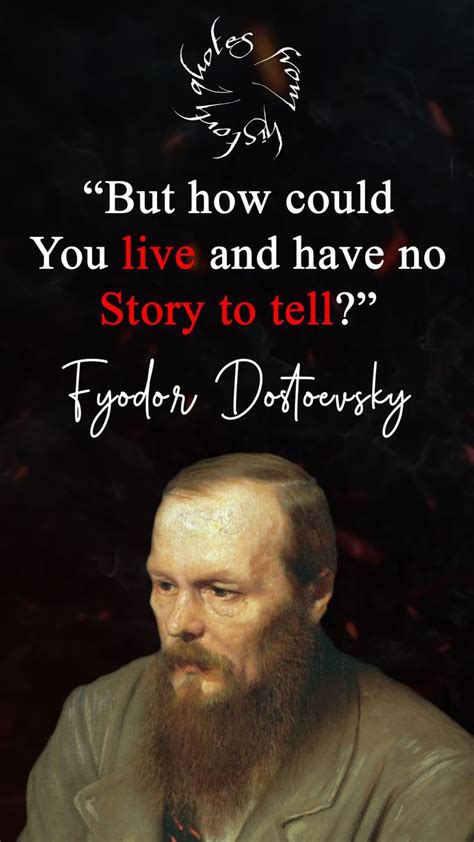 fyodor dostoevsky quotes the most inspiring quotesfyodor dostoevsky was a russian philosopher