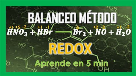 Balanceo De Ecuaciones Quimicas Por Metodo Redox Paso A Paso