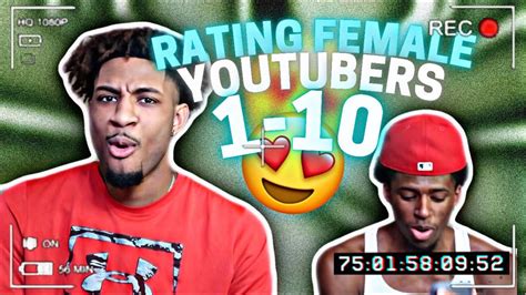 Rating Female Youtubers 1 10 2021 Ft Seven Queen Naijah Jaidencurls Nique Kiannajay Youtube