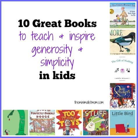 10 Great Books To Teach And Inspire Simplicity In Kids The Minimalist Mom