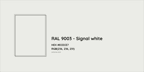 About RAL 9003 Signal White Color Color Codes Similar Colors And
