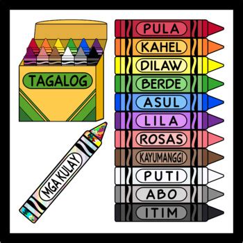 crayons  tagalog colors  tagalog high resolution tpt