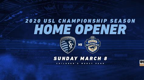 Sporting Kc Ii To Host Charlotte Independence In 2020 Usl Championship Season Opener On March 8