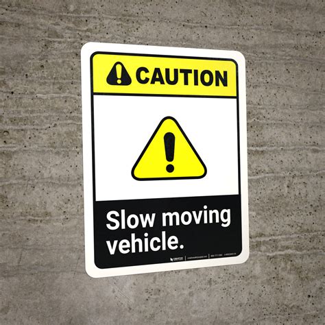 Caution Slow Moving Vehicle Ansi Portrait Wall Sign