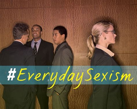 13 Messed Up Examples Of Everyday Sexism Sexism Womens Health