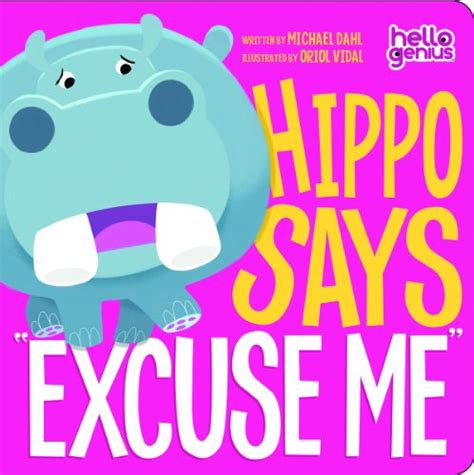 9781404867871 Ean Hippo Says Excuse Me Early Years Hello Genius