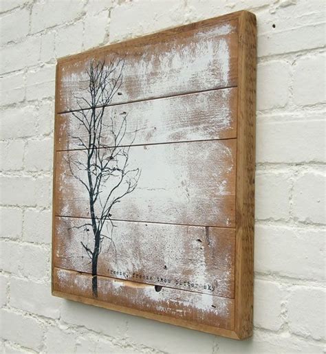 Let your unique sense of style and personal passions come through in the art prints you choose to display in your house. art made from wood | Hand­made. Hand painted. Reclaimed ...