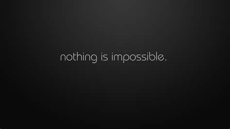 Impossible Is Nothing Wallpapers Wallpaper Cave