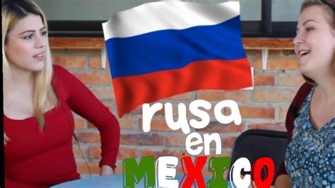 Rusa En Mexico Youtube