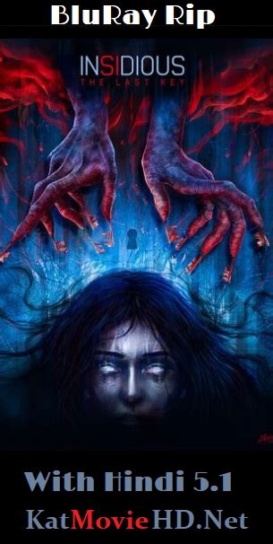 Accompanied by her two investigative partners, rainier travels to five keys to confront and destroy her greatest fear — the demon that she accidentally set free years earlier. Insidious The Last Key 2018 BluRay Hindi 5.1 + English ...