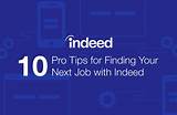 Infographic: 10 Tips for Using Indeed to Master Your Job Search | Job search, Job search tips, Tips